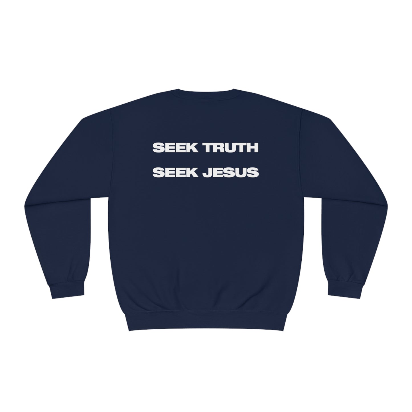 SEEK TRUTH - CREWNECK